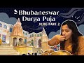 Durga puja vlog  lunch at odisha hotel  bhubaneswar  part 2 