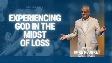 Experiencing God in Loss