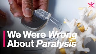 We Were Wrong About Paralysis | Freethink Superhuman