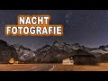 NACHTFOTOGRAFIE in den BERGEN - bei alten MAUERN und am WASSER