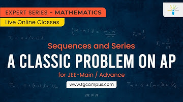 A Classic Problem on AP | Differential Equations | JEE | Mathematics - TG Campus