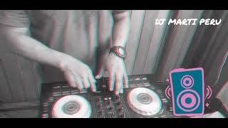 Mini mix DMP ( Dj Marti peru).