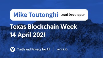 Michael Toutonghi Lead Developer of Verus, Speaks at Ad-hoc event for Texas Blockchain Week.