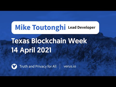 Michael Toutonghi Lead Developer of Verus, Speaks at Ad-hoc event for Texas Blockchain Week.