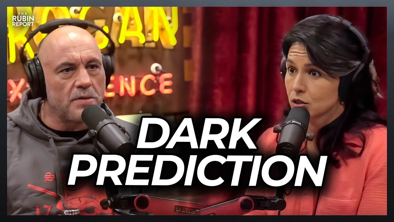 Tulsi Gabbard Blows Joe Rogan’s Mind with Her Dark Prediction