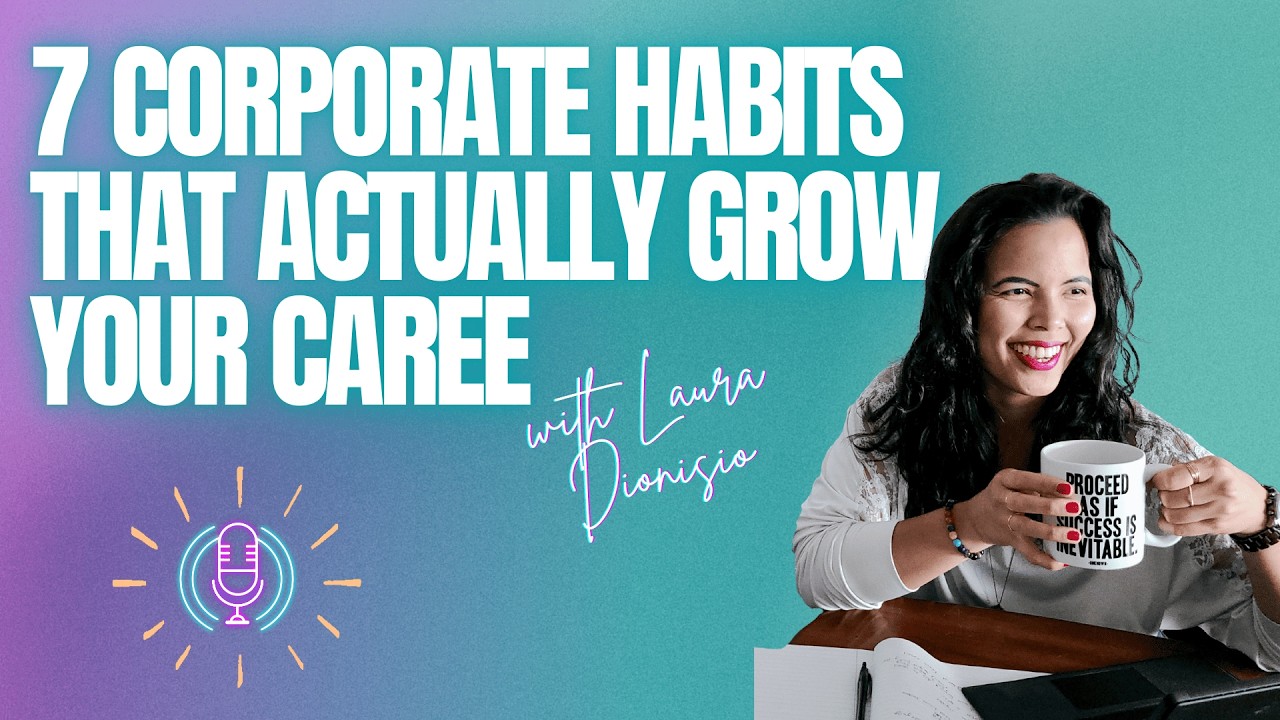 7 Corporate Habits That Actually Grow Your Caree