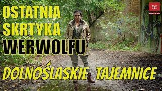 Dolnośląskie Tajemnice #65 Tajemnicza skrytka Werwolfu, #Dolnośląskie #Tajemnice, Joanna #Lamparska