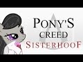 Pony's Creed Sisterhoof