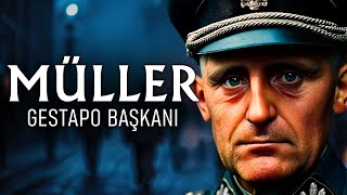 Heinrich Müller - Gestapo Belgeseli Şefi