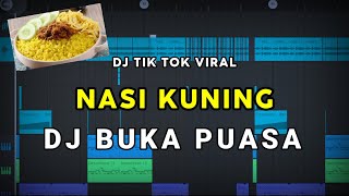 DJ NASI KUNING x BUKA PUASA FULL BASS TIKTOK VIRAL (Prengky Gantay Remix)