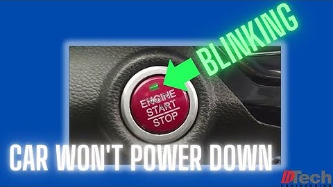 2017 Honda Accord Push Start Button Always Blinking When Shutting Off