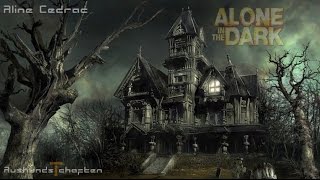 Let's Play Alone in the Dark : The New Nightmare - Aline ( PC ) Fr - HD