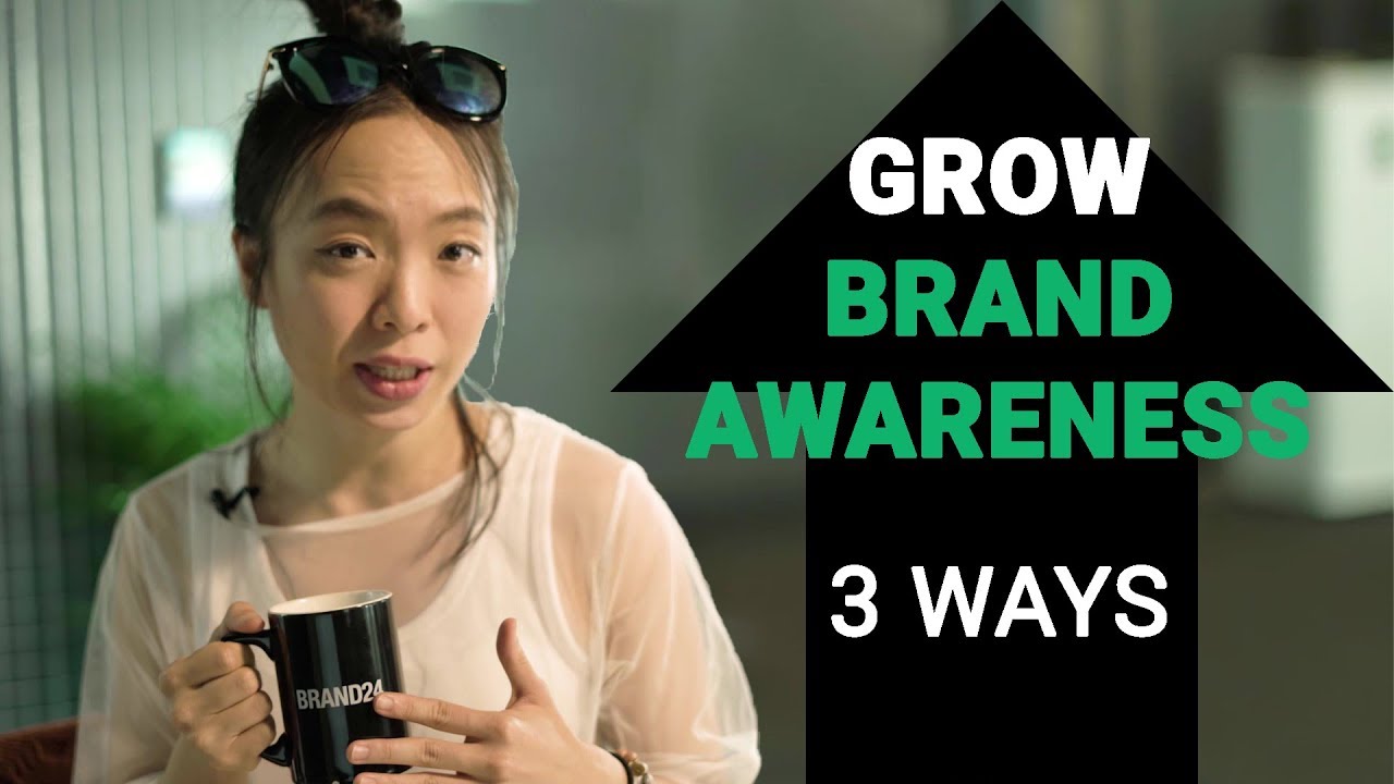 brand awareness ตัวอย่าง  Update 2022  How to grow your brand awareness | 3 ways to build awareness for your brand