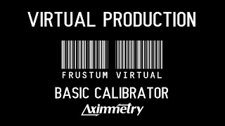 Basic Calibrator - Focus Calibration - Virtual Production - Aximmetry Unreal Engine 5.3