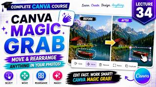 ✨ Canva Magic Grab: Move & Rearrange Anything in Your Photos! | Lecture 34 screenshot 4