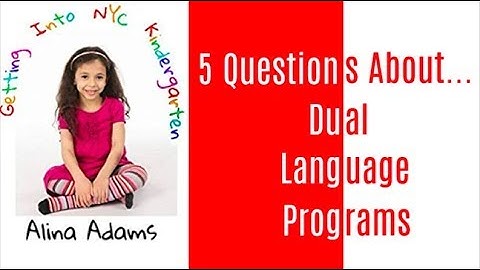 5 Questions About... Dual Language Programs