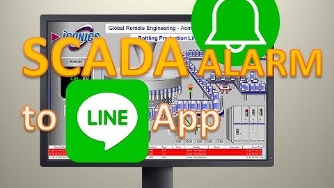 GENESIS32: SCADA Alarm to LINE App