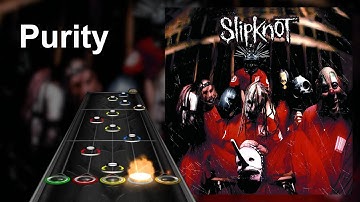 Clone Hero Chart Preview - Purity - Slipknot