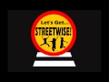 Let S Get Streetwise mp3