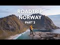 Norway roadtrip part 3  the lofoten islands  