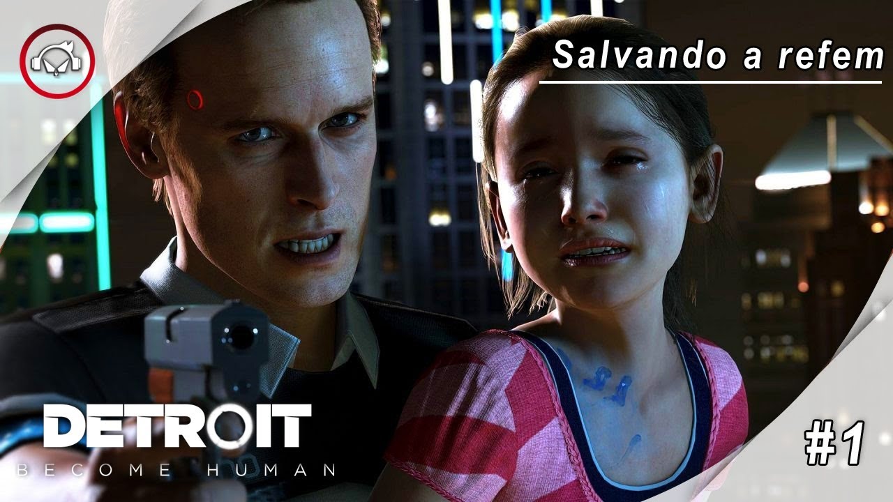 Miniatura do vídeo Detroit Become Human, Salvando a refem, Gameplay #1 PT-BR