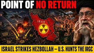 Israel Strikes Hezbollah, U.S. Hunts the IRGC — Iran's POINT OF NO RETURN