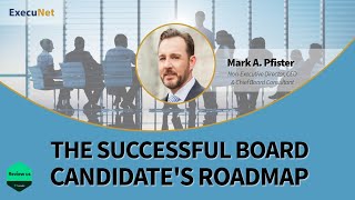 The Successful Board Candidates Roadmap