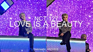 [240114] Love is a beauty (TAEYONG FOCUS)|| NCT 127 THE UNITY IN JAKARTA #nct127 #theunityinjakarta