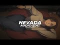 Nevada Slowed Vicetone Feat Cozi Zuehlsdorff Edit Audio 