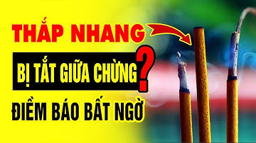 Thắp Hương Bị Tắt Là Điềm Báo Gì Và Cách Giải Quyết?