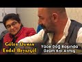 Gler duman  erdal beyazgl  yce da banda zm kol atm