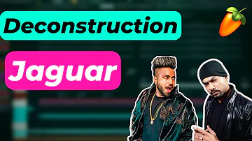 Jaguar | Sukhe Feat Bohemia - FL Studio Deconstruction