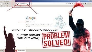 How To Fix Error  404 Blogspot |  Blogger Custom  Domain Change |  Without WWW | Hosting Tuition