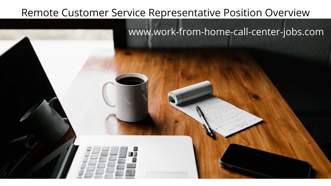 Remote Customer Service Representative Position Overview - YouTube
