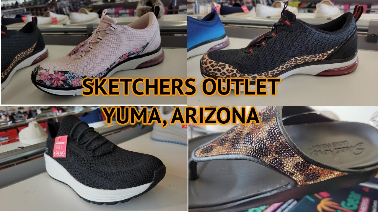 Ya banda Cocinando Skechers Outlet Yuma Arizona - YouTube