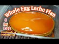 WHOLE EGG LECHE FLAN// Panghanda at pangnegosyo