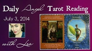 Angel Tarot/Oracle Card Reading for July 3, 2014 screenshot 5