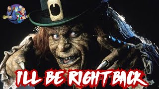 Leprechaun (1993) Review  I'll Be Right Back