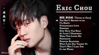 Eric Chou 周興哲 | Best Songs Of Eric Chou 2022 รวมเพลงEric Chouเพราะๆฟังเพลินๆ🌼