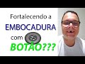 Fortalecendo a EMBOCADURA com BOTÃO???