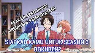 Bokutachi wa Benkyō ga Dekinai Season 3 ? - Apakah akan rilis