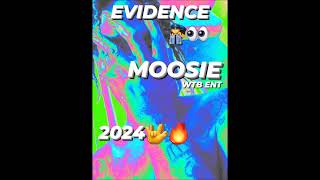 Evidence Moosieman MUSIC Go