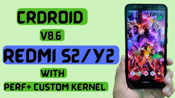 Cr Droid Custom Rom for Redmi S2/Y2 || Android 12.1/12L Custom Rom Review for Redmi