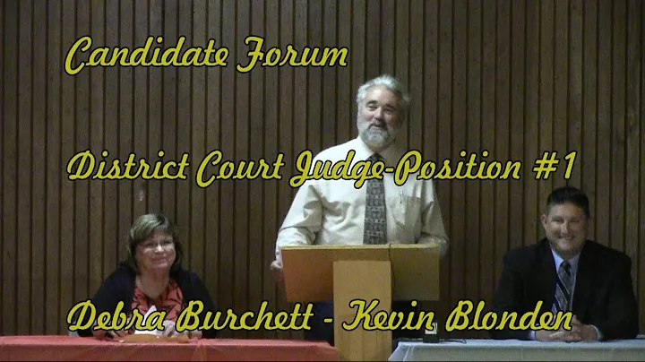 Candidates Forum District Judge Position #1