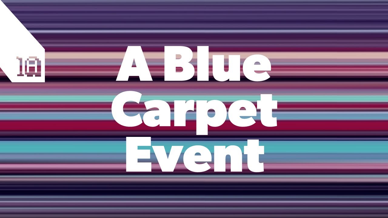 A Blue Carpet Event