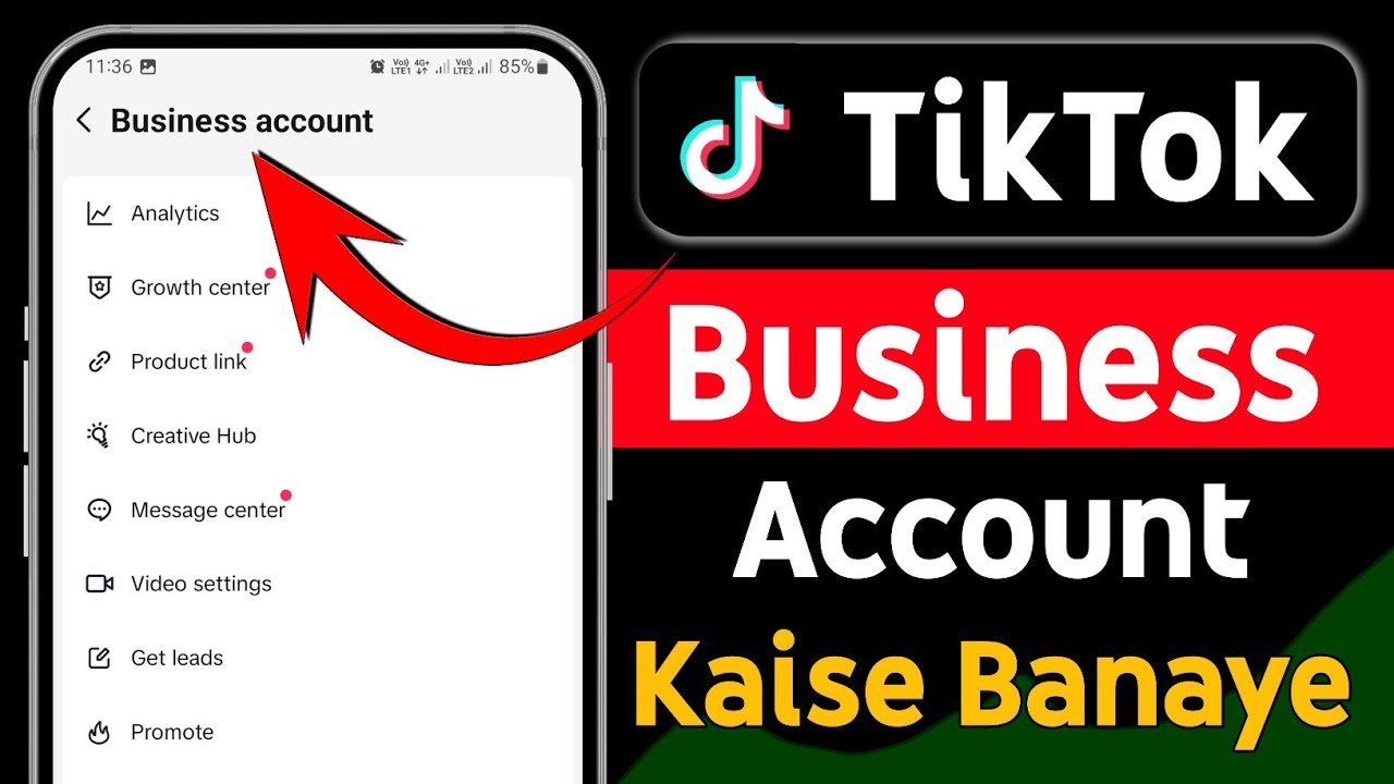 TikTok business account kaise banaye | How to Make a TikTok Business ...