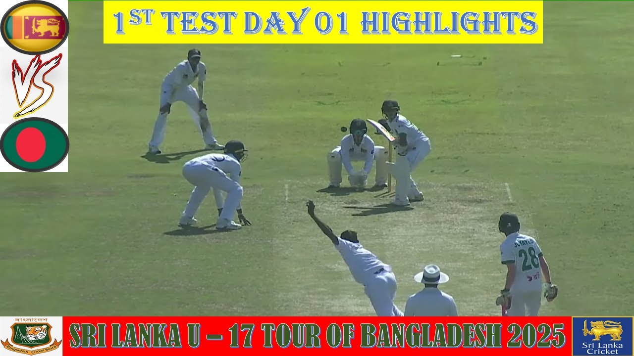 Day 01 Highlights | Bangladesh vs Sri Lanka | Sri Lanka U17 Tour of Bangladesh 2025