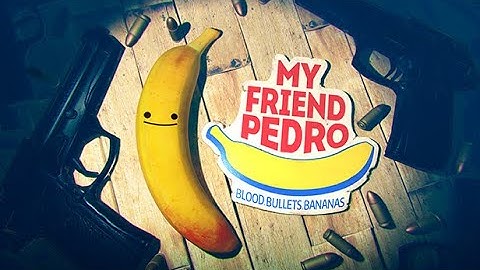 My Friend Pedro Full Gameplay Walkthrough Part 2 (No Commentary) 60FPS
