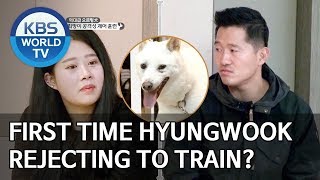 First time Hyungwook rejecting to train the dog? [Dogs are incredible/ENG/2020.02.18]
