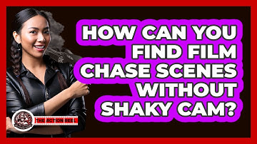 How Can You Find Film Chase Scenes Without Shaky Cam? - The Action Reel
